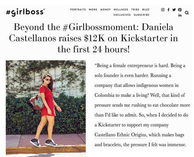 Beyond the #Girlbossmoment: Daniela Castellanos raises $12K on Kickstarter in the first 24 hours!